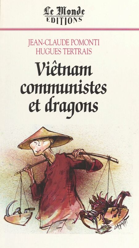 Viêt-Nam, communistes et dragons