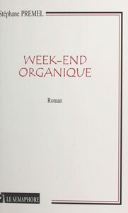 Week-end organique
