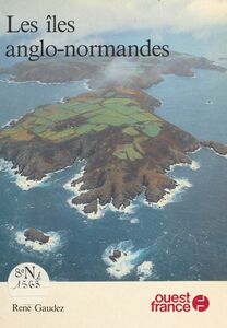 Les îles anglo-normandes