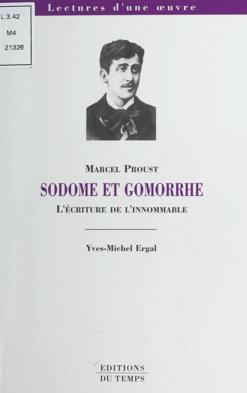 «Sodome et Gomorrhe», Marcel Proust : l'écriture de l'innomable