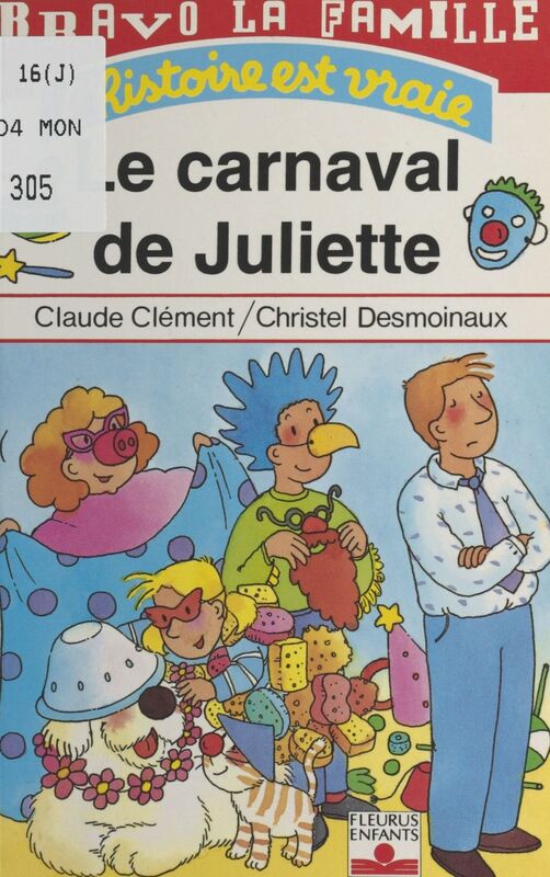 Bravo la famille : Le carnaval de Juliette