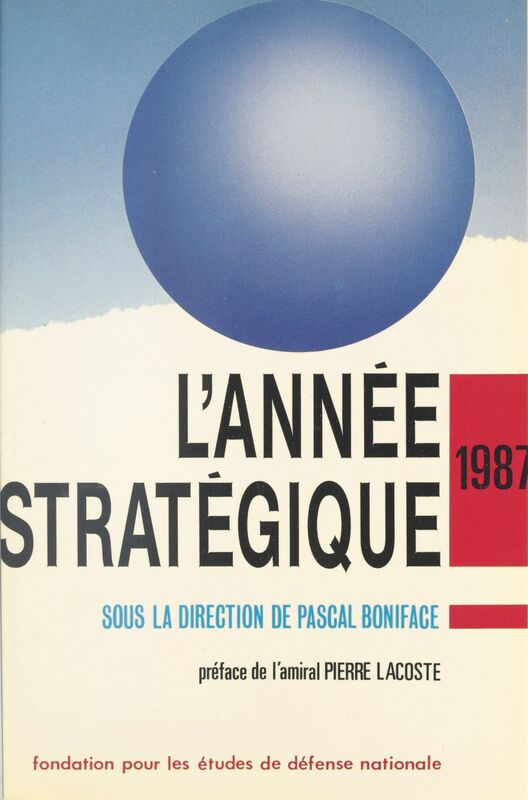 L'année stratégique 1987