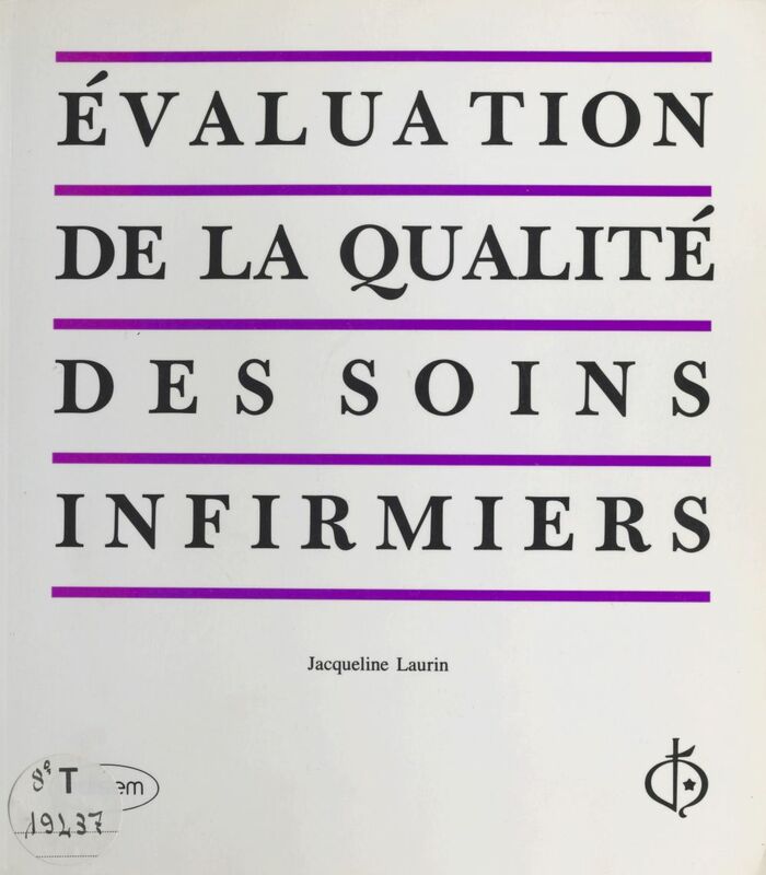 Évaluation de la qualité des soins infirmiers