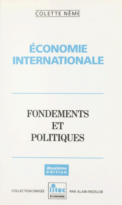 Économie internationale : fondement et politique
