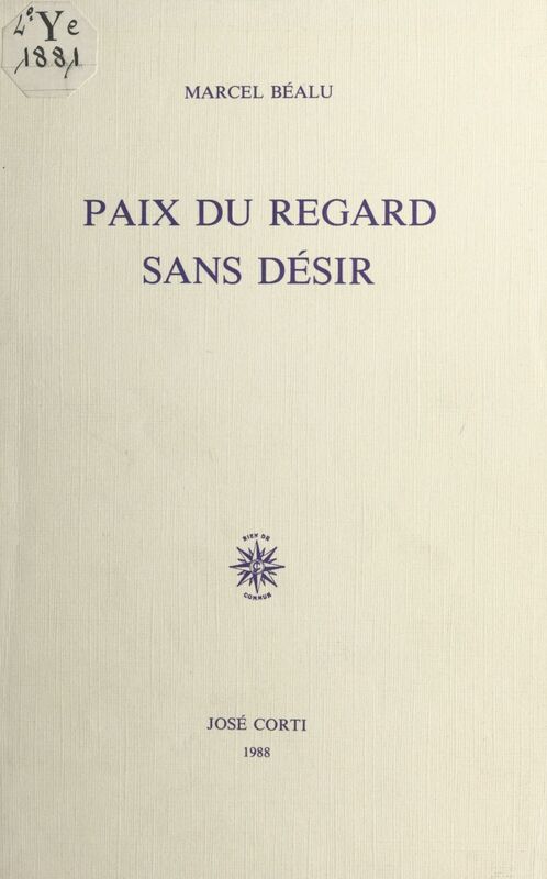 Paix du regard sans désir