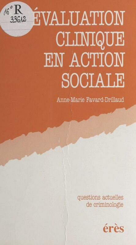 L'évaluation clinique en action sociale