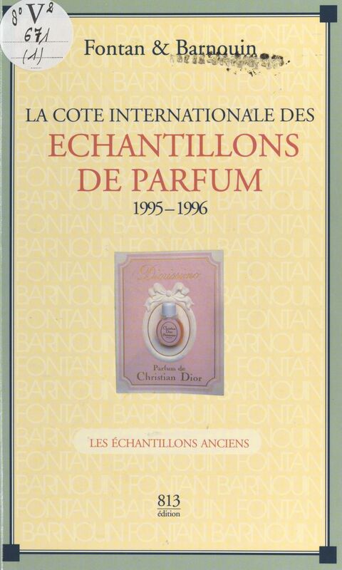 La cote internationale des échantillons de parfum, 1995-1996 (1) : Les échantillons anciens