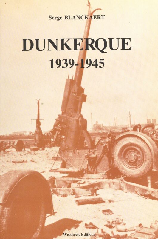 Dunkerque, 1939-1945