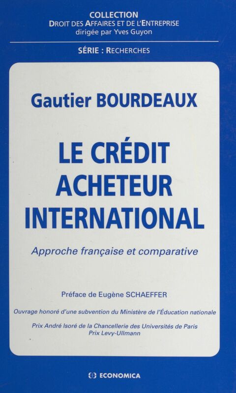 Le crédit acheteur international : approche française et comparative