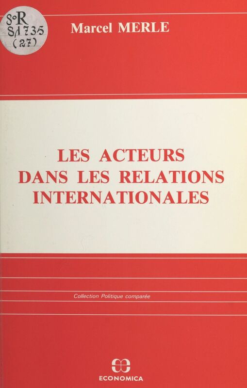 Les acteurs dans les relations internationales