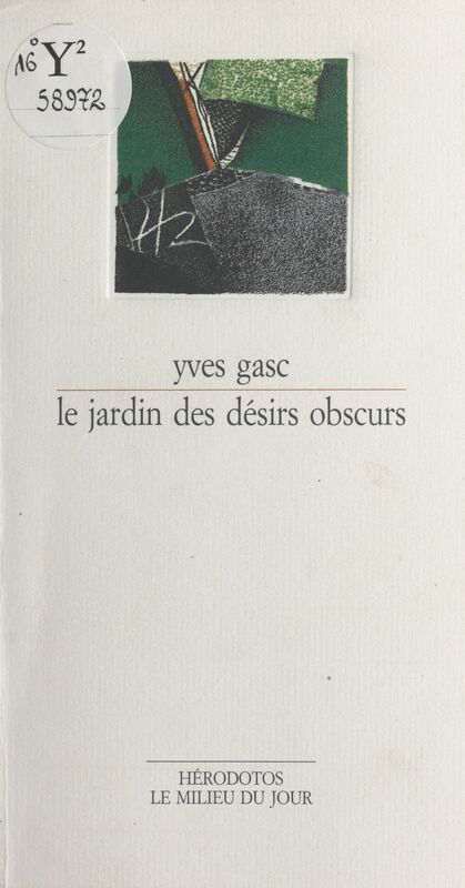 Le jardin des désirs obscurs Nouvelles