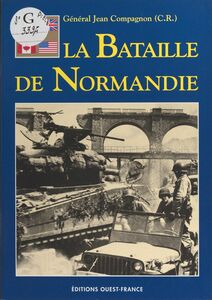 La Bataille de Normandie