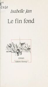 Le fin fond