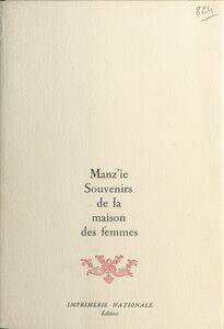 Souvenirs de la maison des femmes
