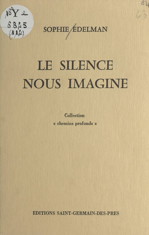 Le silence nous imagine