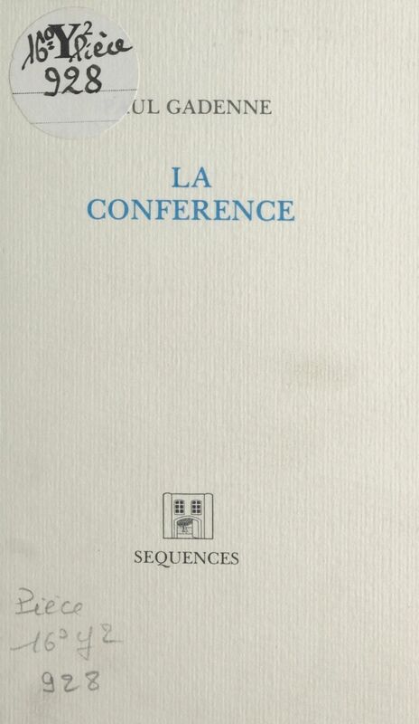 La conférence