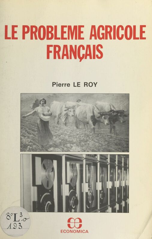 Le problème agricole français
