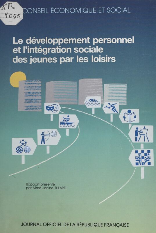 Le développement personnel et l'intégration sociale des jeunes par les loisirs Séances des 14 et 15 mai 1991