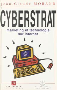 Cyberstrat : marketing et technologie sur Internet