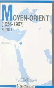 Moyen-Orient (1956-1967) : FUNU I