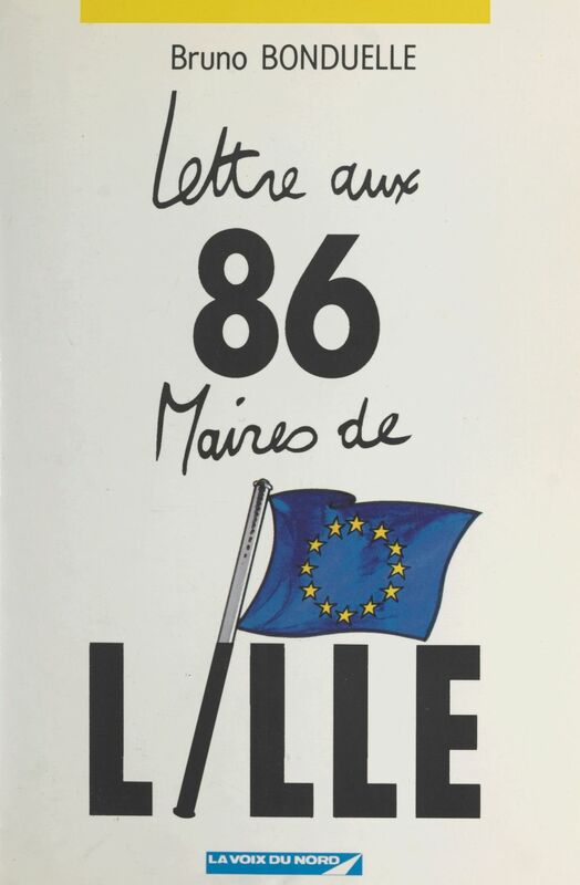 Lettre aux 86 maires de Lille