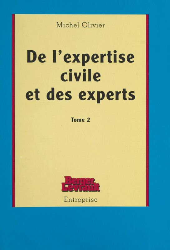 De l'expertise civile et des experts (2)