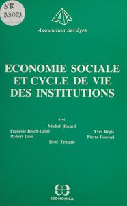 Économie sociale et cycle de vie des institutions Journée d'étude, 19 octobre 1982