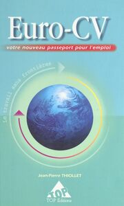 Euro-CV : votre nouveau passeport pour l'emploi