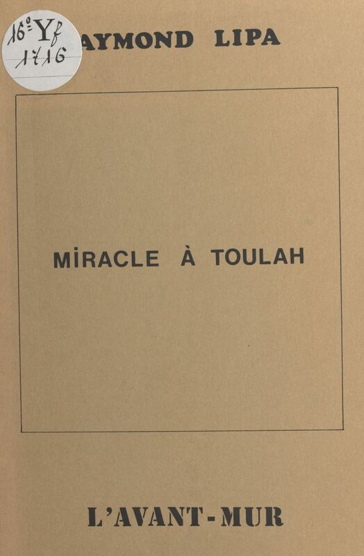 Miracle à Toulah ou Le prix d'une âme