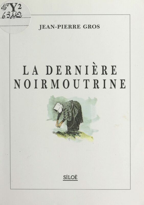 La dernière Noirmoutrine