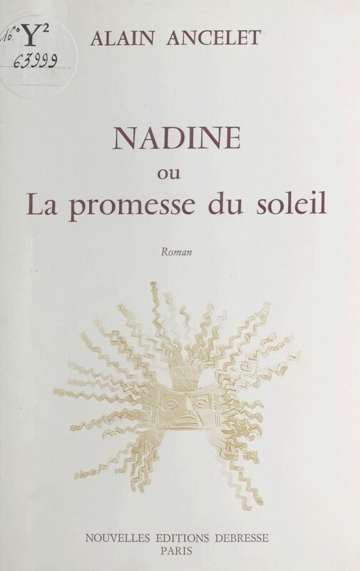 Nadine ou La promesse du soleil Roman