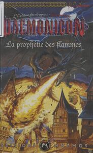 L'éclipse des dragons (1) : La prophétie des flammes