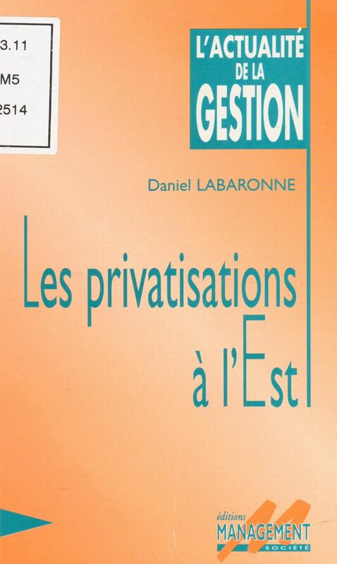 Les privatisations à l'Est