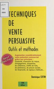 Techniques de vente persuasive : outils et méthodes