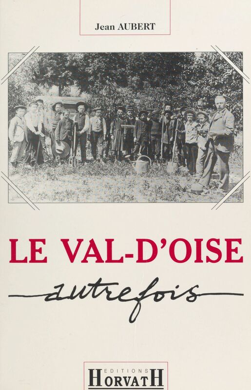 Le Val-d'Oise autrefois