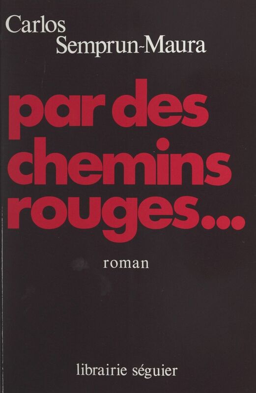 Par des chemins rouges