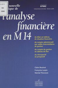Une nouvelle pratique de l'analyse financière en M14