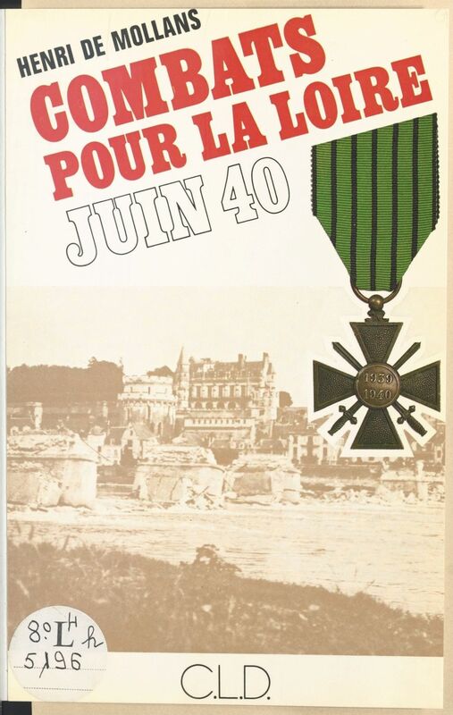 Combats pour la Loire : juin 1940