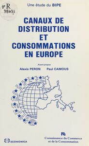 Canaux de distribution et consommations en Europe