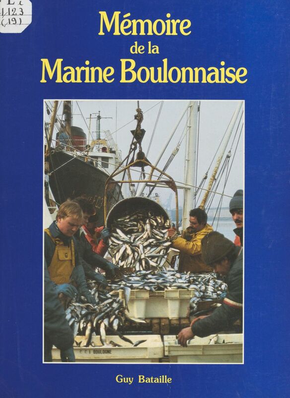 Mémoire de la marine boulonnaise