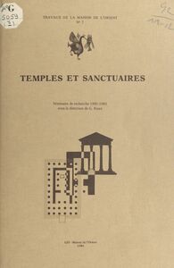 Temples et sanctuaires Séminaire de recherche, 1981-1983, Lyon