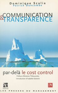 Communication et transparence : par-delà le cost control