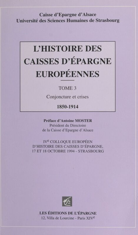 L'histoire des caisses d'épargne européennes (3) : Conjoncture et crises, 1850-1914