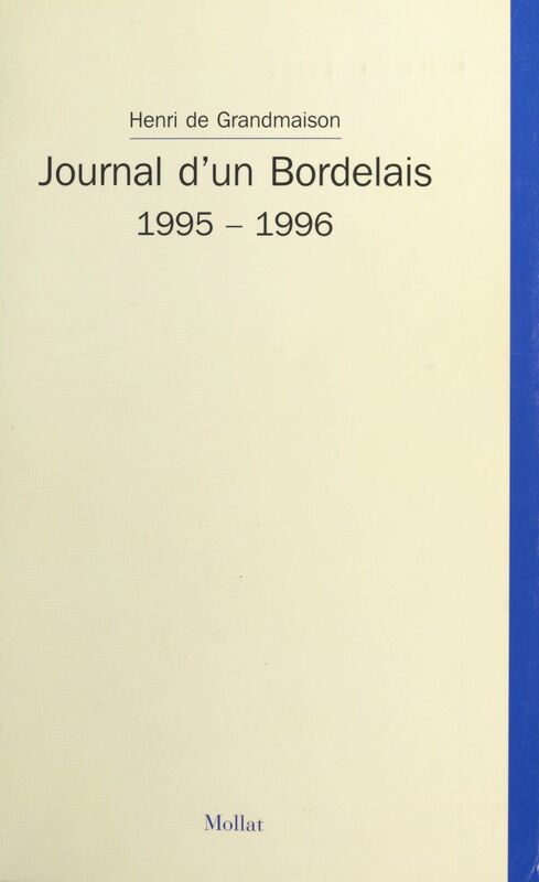 Journal d'un Bordelais, 1995-1996