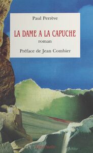 La dame à la capuche Roman