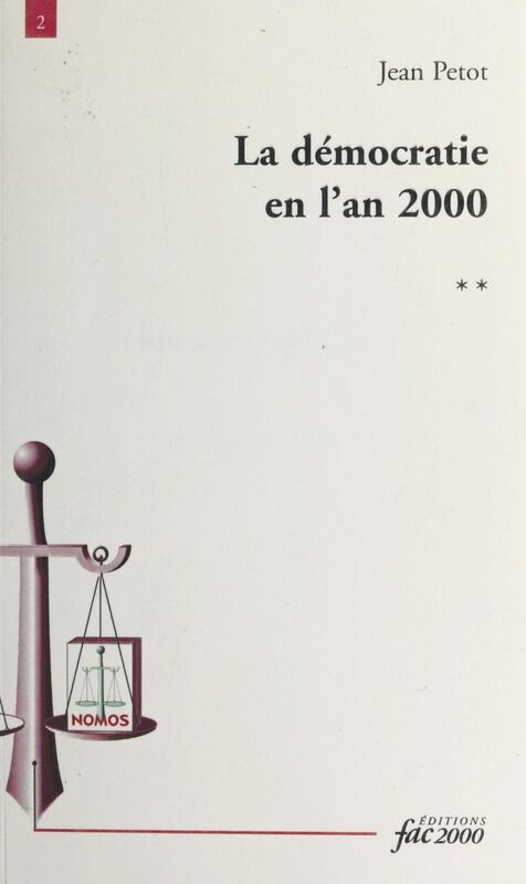 La démocratie en l'an 2000 (2) : Une victoire menacée