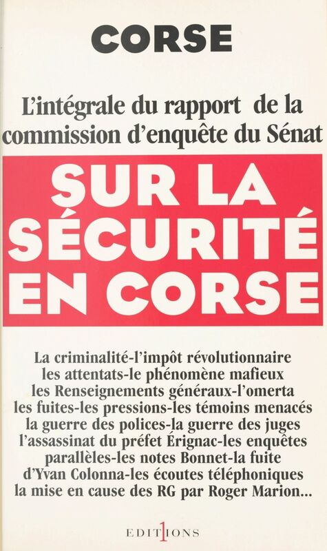 Corse : l'intégrale du rapport de la commission d'enquête du Sénat sur la sécurité en Corse