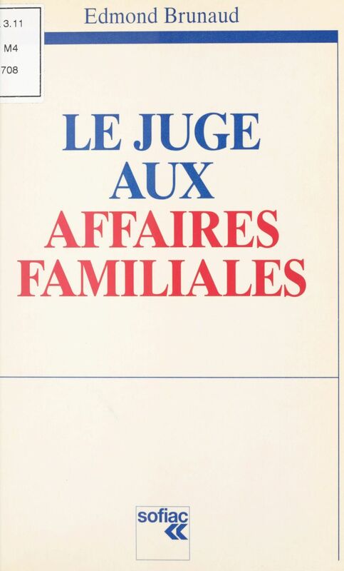 Le juge aux affaires familiales : l'audition du mineur, l'autorité parentale, les compétences hors divorce