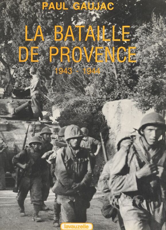 La bataille de Provence, 1943-1944