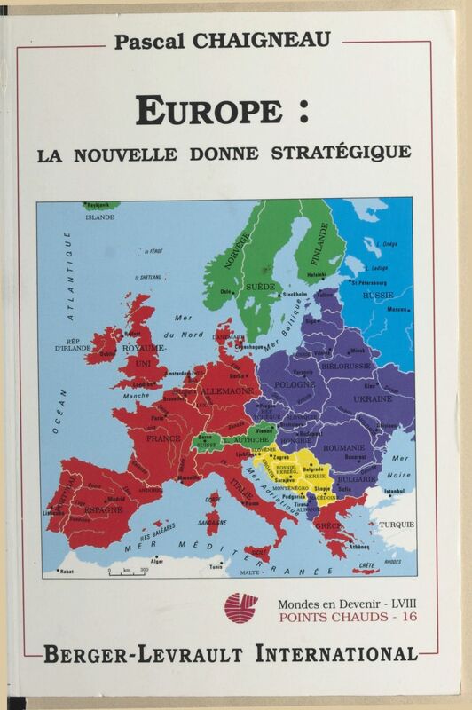 Europe, la nouvelle donne stratégique